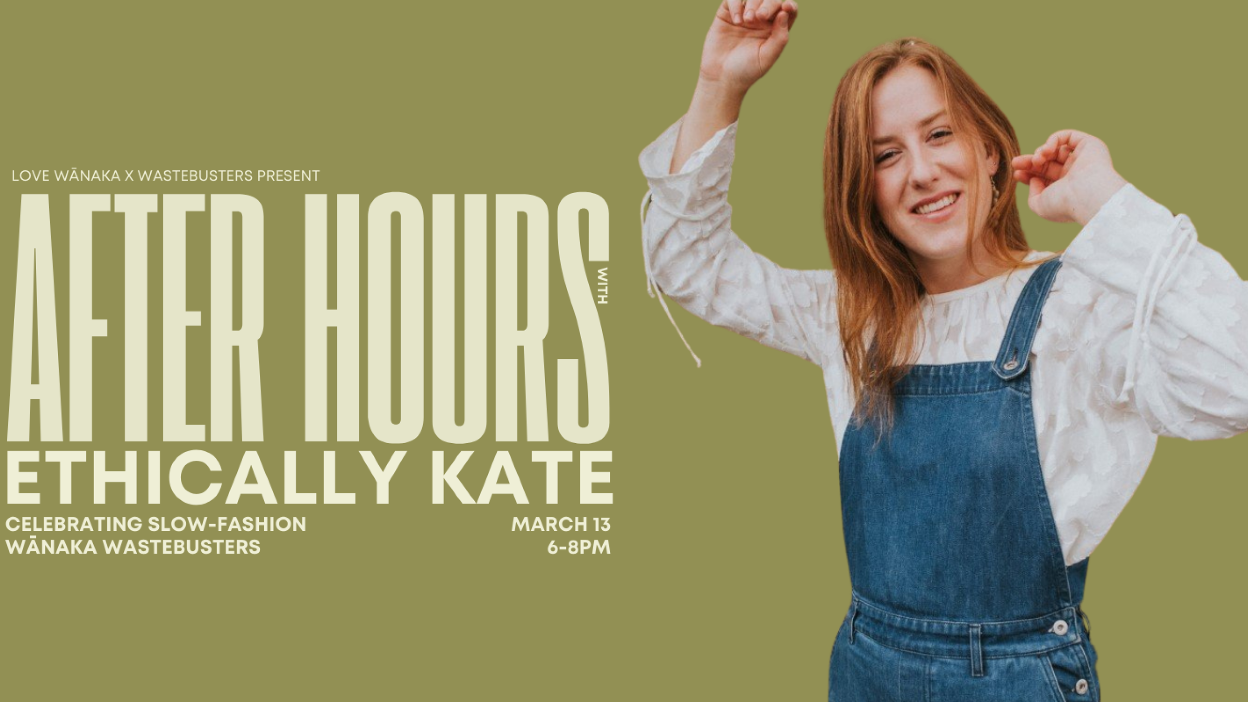  Love Wānaka Presents: After Hours with Ethically Kate and Wānaka Wastebusters thumbnail