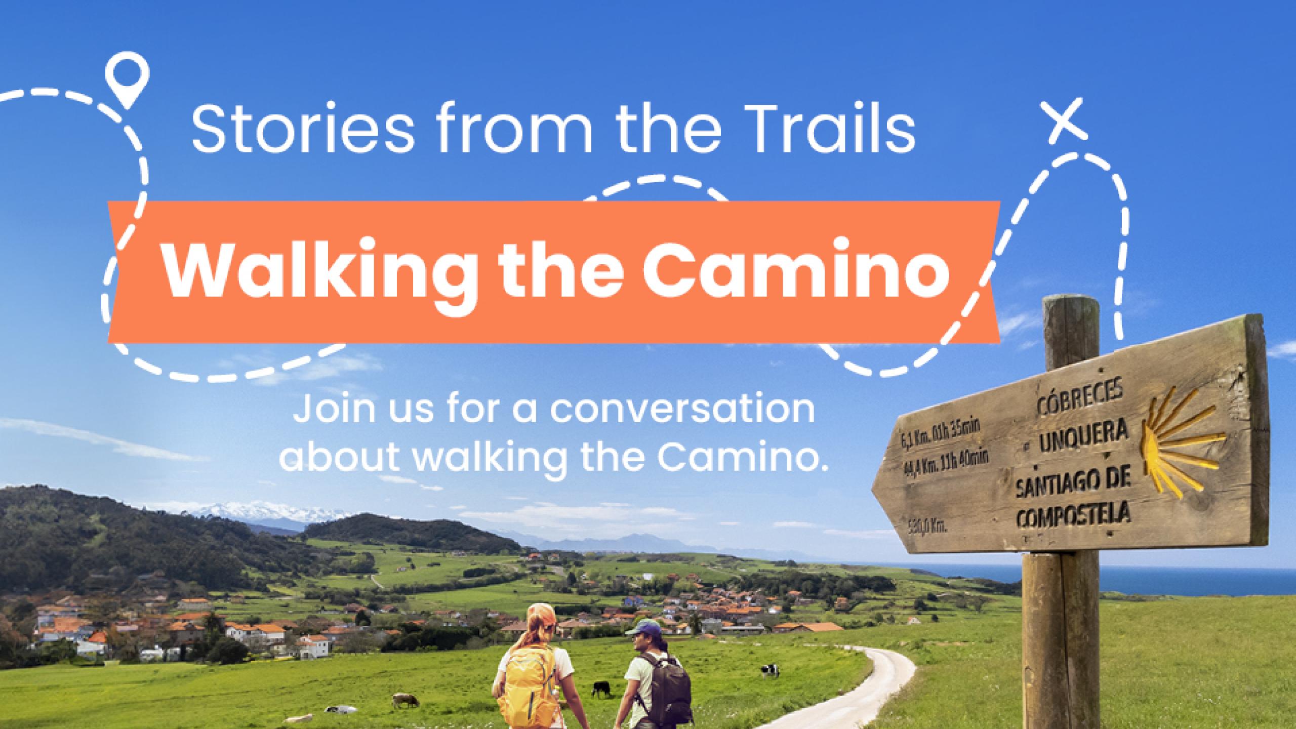  Stories from the Trails - Walking the Camino thumbnail